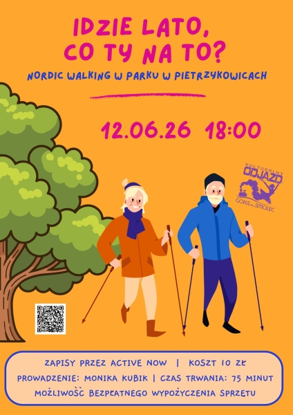 Idzie lato, co Ty na to? - Nordic Walking w parku w Pietrzykowicach